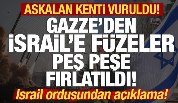 Gazze'den İsrail'e füzeler peş peşe fırlatıldı! Askalan vuruldu! İsrail'den açıklama