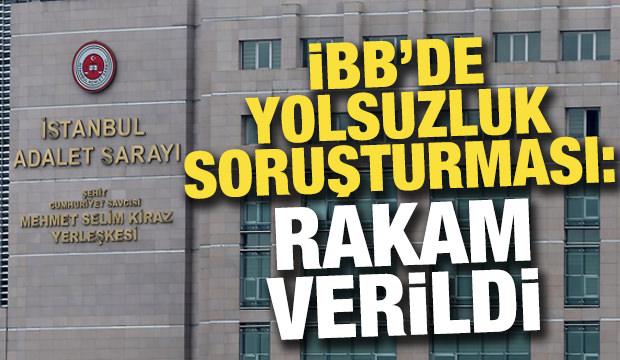 İBB'de yolsuzluk soruşturması: 200'ün üzerinde usulsüz ihale tespit edildi
