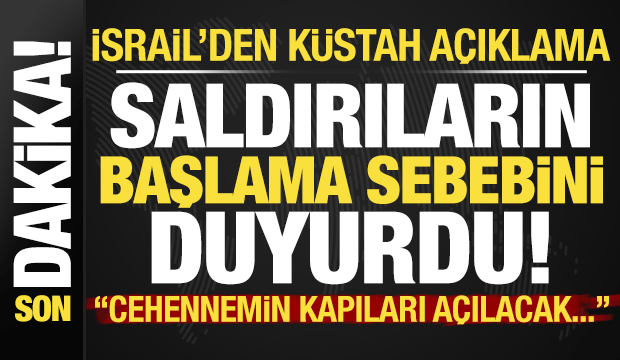 İsrail'den küstah açıklama! Savunma Bakanı Katz, saldırıların başlama sebebi olarak...