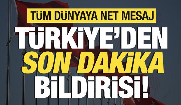 Kritik MGK toplantısı sonrası Türkiye'den son dakika bildirisi! Tüm dünyaya net mesaj
