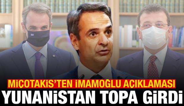 Yunanistan Başbakanı Miçotakis'ten İmamoğlu açıklaması