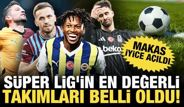 Süper Lig'in en değerli takımlar sıralaması açıklandı! Makas iyice açıldı