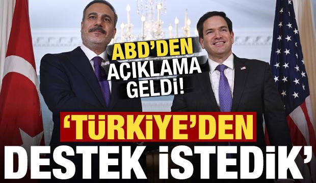 ABD'den açıklama: Türkiye'den destek istedik!
