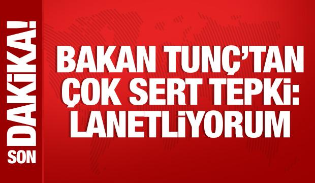 Bakan Tunç'tan önemli açıklamalar