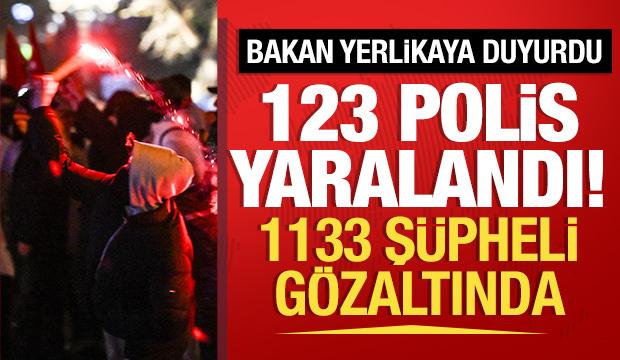Bakan Yerlikaya açıkladı: Gösterilerde 123 polis yaralandı, 1.133 şüpheli gözaltında!