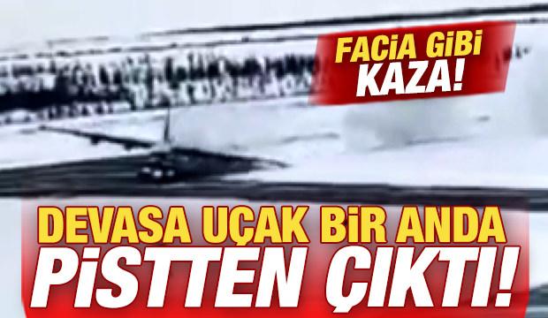 Facia gibi kaza! Devasa uçak bir anda pistten çıktı