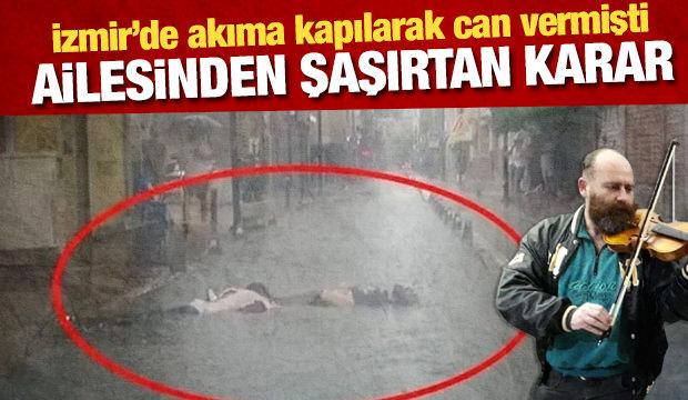 İzmir'de sokakta elektrik akımına kapılıp ölen Öktemay'ın ailesi şikayetten vazgeçti 