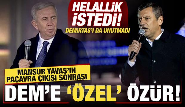 Mansur Yavaş'ın paçavra çıkışı sonrası DEM'e 'Özel' özür! Helallik istedi