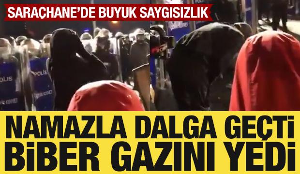 Provokatörler Saraçhane'de namazla dalga geçti: Polis gazla müdahale etti