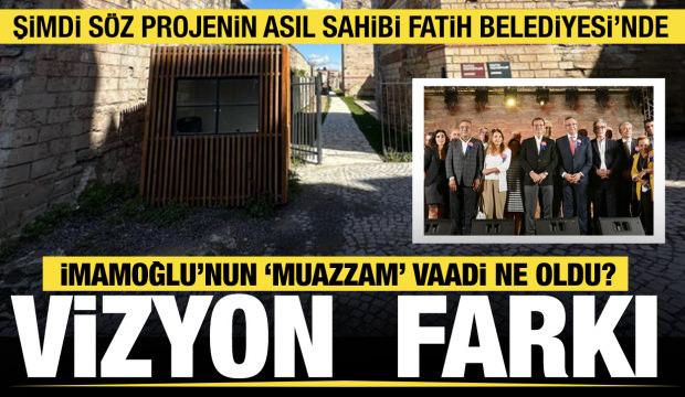İBB'nin şov yaparak kaderine terk ettiği projenin aslı Fatih Belediyesi'ne emanet