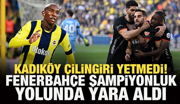 Kadıköy çilingiri yetmedi! Fenerbahçe şampiyonluk yolunda yara aldı
