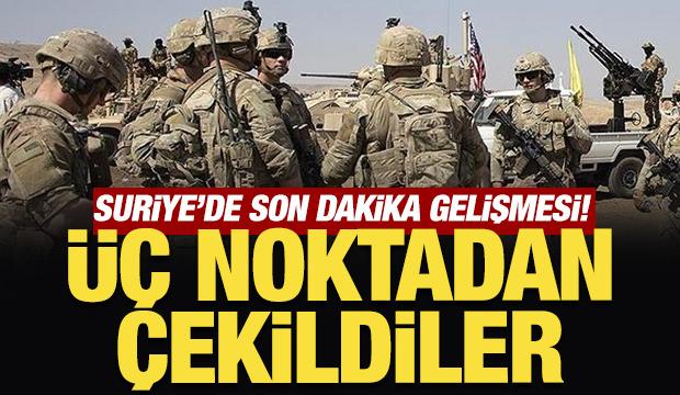 Suriye'de son dakika gelişmesi: ABD askerleri 3 noktadan çekildi!