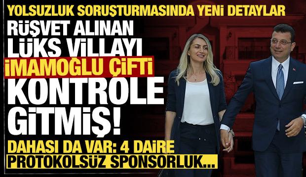 Yolsuzluk soruşturmasında yeni detaylar: Lüks villa ve 4 daireye konmuşlar!