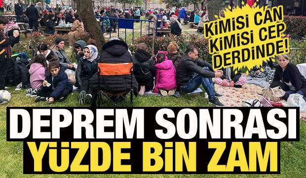 Fırsatı yine kaçırmadılar! Deprem sonrası yüzde bin zam!