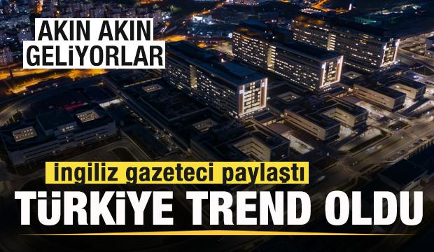 İngiliz gazeteci paylaştı, Türkiye trend oldu! Akın akın geliyorlar