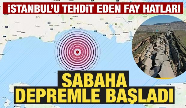 İstanbul sabaha depremle uyandı! İşte şehri tehdit eden fay hatları