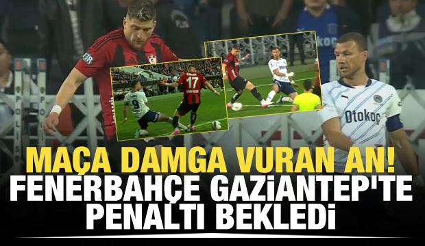 Maça damga vuran an! Fenerbahçe, Gaziantep'te penaltı bekledi