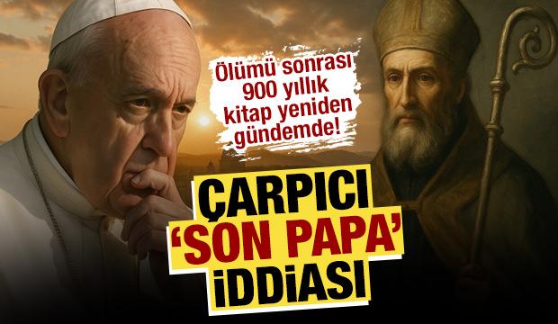 Papa'nın ölümünün ardından 900 yıllık kitap yeniden gündemde! Çarpıcı 'Son Papa' iddiası