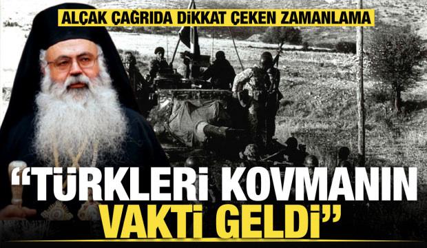 Rum liderlerden alçak çağrı: Türkleri kovmanın vakti geldi... Zamanlamaya dikkat!
