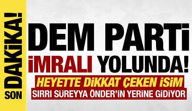 Son dakika: DEM Parti heyeti İmralı'ya gidiyor!