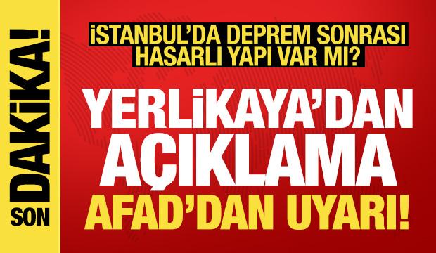 Son dakika haberi... İstanbul'da uyarı: Bakan Yerlikaya'dan açıklama, AFAD'dan uyarı
