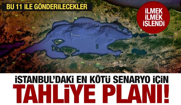 Tahliye planı hazır! İşte olası deprem sonrası İstanbulluların gideceği iller