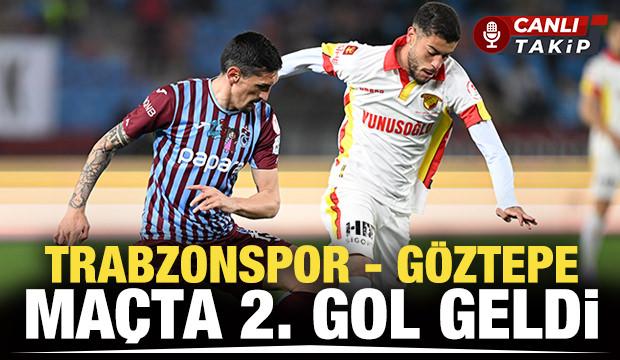 Trabzonspor - Göztepe! CANLI