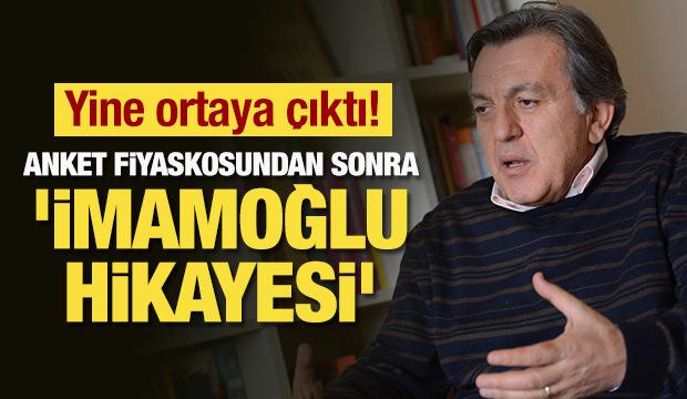 Yine ortaya çıktı! Anket fiyaskosundan sonra 'İmamoğlu hikayesi'