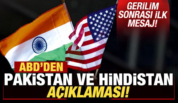 ABD'den son dakika Pakistan ve Hindistan açıklaması