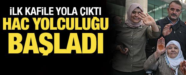 Ankara'dan ilk hac kafilesi dualarla uğurlandı
