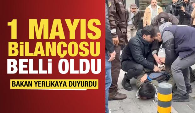 Bakan Yerlikaya, 1 Mayıs bilançosunu açıkladı