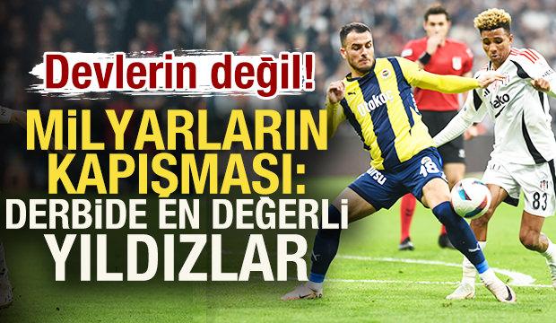 Devlerin değil, milyarların kapışması: Fenerbahçe - Beşiktaş!