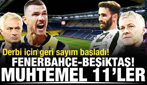 Fenerbahçe - Beşiktaş! Muhtemel 11'ler
