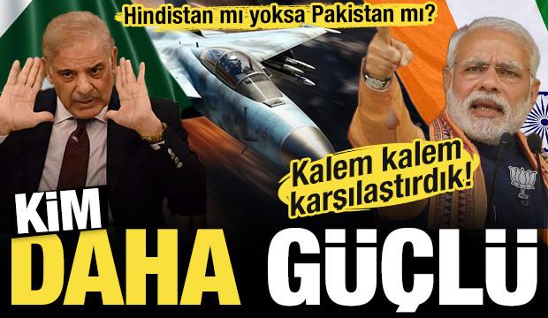İki nükleer güç savaşın eşiğinde! İşte kalem kalem Pakistan ve Hindistan'ın askeri güçleri