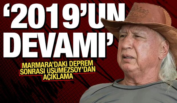 Marmara'daki deprem sonrası Üşümezsoy'dan açıklama: "2019'un devamı"