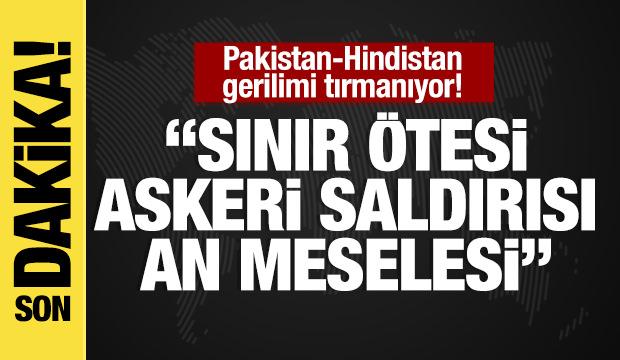 Son dakika... Pakistan Savunma Bakanı: "Askeri saldırı yakın, tetikteyiz"