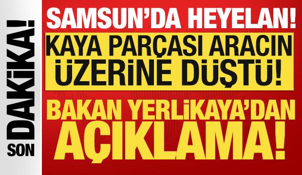 Son dakika! Samsun'da heyelan: Enkaz altında kalanlar var
