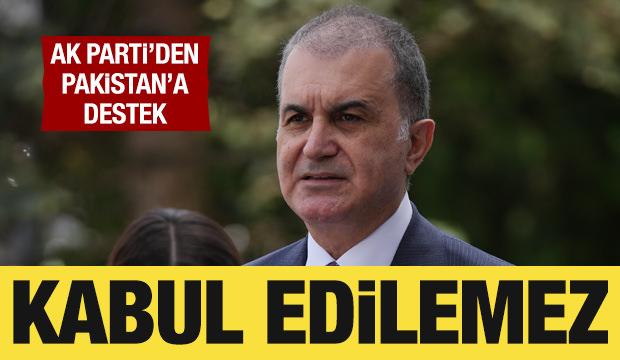 AK Parti Sözcüsü Ömer Çelik'ten Pakistan'a destek
