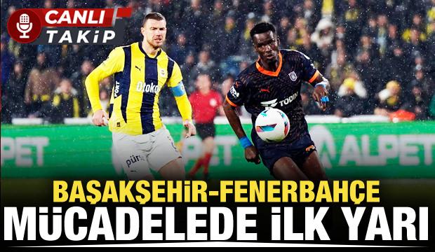 Başakşehir - Fenerbahçe! CANLI