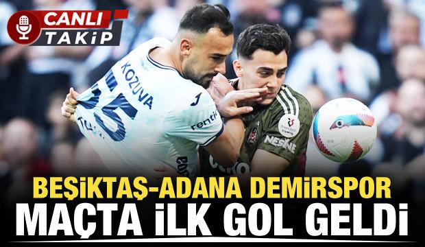 Beşiktaş - Adana Demirspor! CANLI