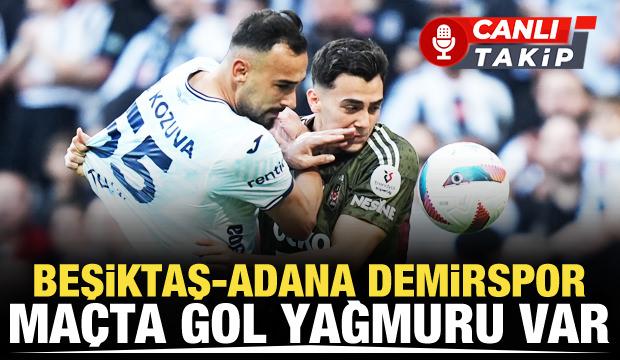 Beşiktaş - Adana Demirspor! CANLI
