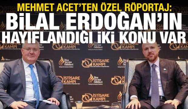 Bilal Erdoğan'la 2 saat