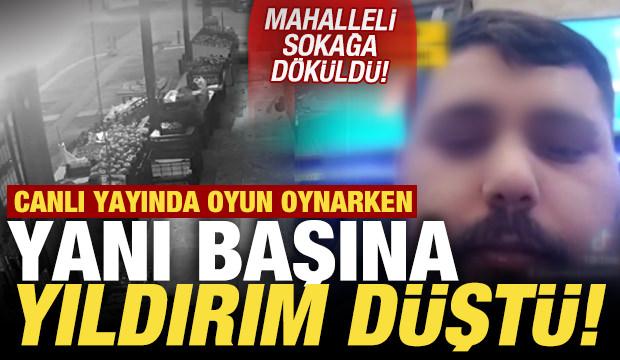 Canlı yayında oyun oynarken yanı başına yıldırım düştü! Mahalleli sokağa döküldü