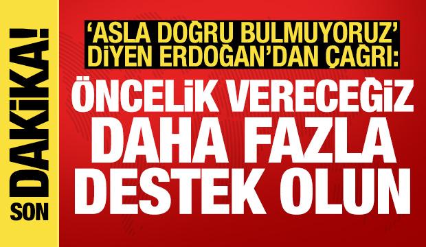 Cumhurbaşkanı Erdoğan'dan son dakika açıklamaları