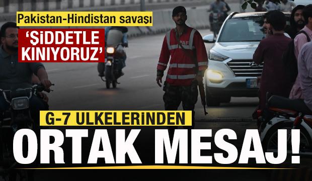 G7 ülkelerinden ortak Pakistan-Hindistan açıklaması: Şiddetle kınıyoruz