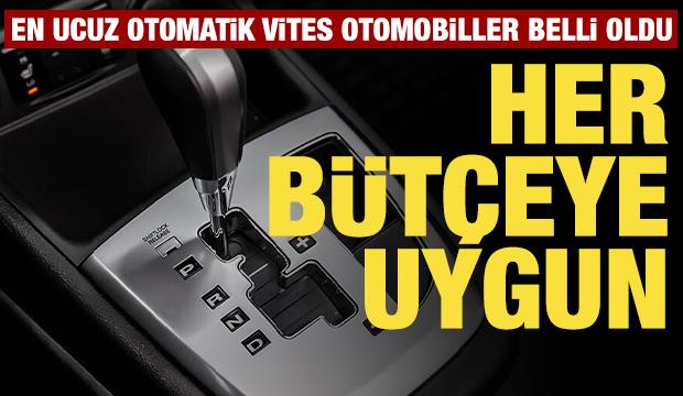 Her bütçeye uygun otomatik vites otomobiller