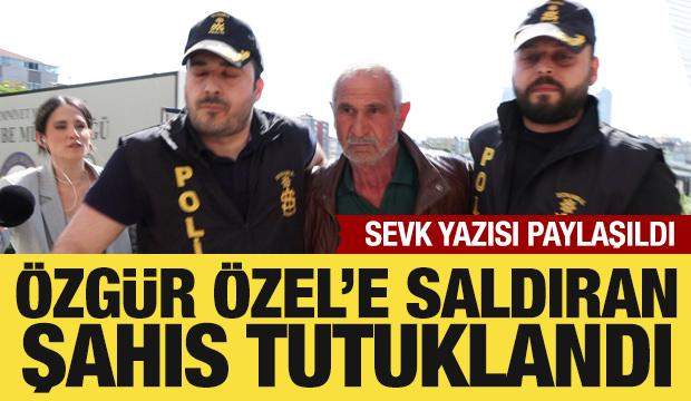 Özgür Özel'e saldıran şahıs tutuklandı