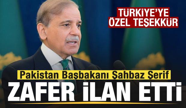 Pakistan zafer ilan etti! Şahbaz Şerif'ten Türkiye'ye özel teşekkür