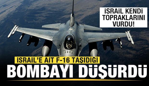 Son dakika: İsrail'e ait F-16 savaş uçağı taşıdığı bombayı düşürdü