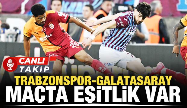 Trabzonspor - Galatasaray! CANLI